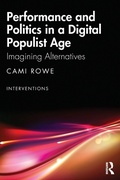 Cover: Performance and Politics in a Digital Populist Age - Routledge