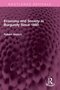 Bild: Economy and Society in Burgundy Since 1850 - Routledge
