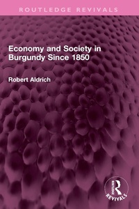 Bild: Economy and Society in Burgundy Since 1850 - Routledge