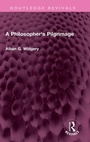 Cover: A Philosopher's Pilgrimage - Routledge