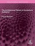Cover: The Architectural History of Canterbury Cathedral - Routledge
