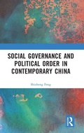 Cover: Social Governance and Political Order in Contemporary China - Routledge