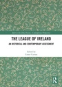 Cover: The League of Ireland - Routledge