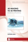 Cover: 4D Imaging to 4D Printing - CRC Press