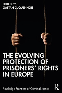 Abbildung von: The Evolving Protection of Prisoners' Rights in Europe - Routledge