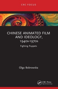 Abbildung von: Chinese Animated Film and Ideology, 1940s-1970s - CRC Press