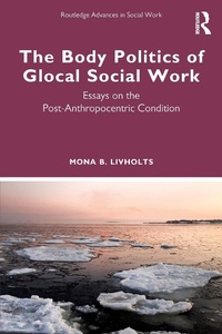 Abbildung von: The Body Politics of Glocal Social Work - Routledge
