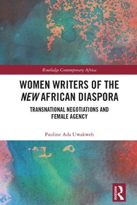 Abbildung von: Women Writers of the New African Diaspora - Routledge