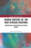 Cover: Women Writers of the New African Diaspora - Routledge