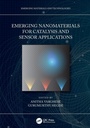 Cover: Emerging Nanomaterials for Catalysis and Sensor Applications - CRC Press