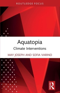 Enlarge image Cover: Aquatopia - Routledge India