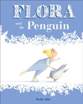 Cover: Flora and the Penguin - Chronicle Books LLC