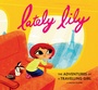 Cover: Lately Lily - Chronicle Books LLC
