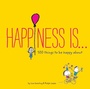Cover: Happiness Is . . . 500 Things to Be Happy About - Chronicle Books LLC
