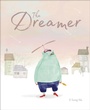 Cover: The Dreamer - Chronicle Books LLC
