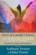 Cover: Voices of a People's History of the United States in the 21st Century - Seven Stories Press