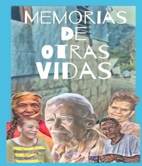 Abbildung von: Memorias De Otras Vidas - F. Adorno. H. Publishing