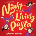 Cover: Night of the Living Pasta - Hardie Grant Children's Publishing