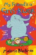 Cover: My Friend's A Gris-Kwok - Barrington Stoke Ltd