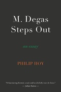 Cover: M. Degas Steps Out - The Waywiser Press