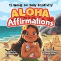 Cover: Aloha Affirmations - Puppy Dogs & Ice Cream