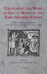 Enlarge image Cover: Circulating the Word of God in Medieval and Early Modern Europe - Brepols N.V.