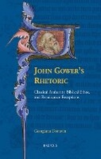 Enlarge image Cover: John Gower's Rhetoric - Brepols N.V.