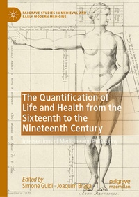 Abbildung von: The Quantification of Life and Health from the Sixteenth to the Nineteenth Century - Palgrave Macmillan