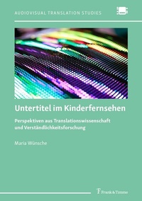 Abbildung von: Untertitel im Kinderfernsehen - Frank & Timme
