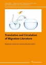 Cover: Translation and Circulation of Migration Literature - Frank & Timme