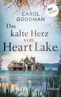 Cover: Das kalte Herz von Heart Lake - dotbooks