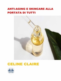 Abbildung von: Anti-Aging E Skincare Alla Portata Di Tutti - Tektime
