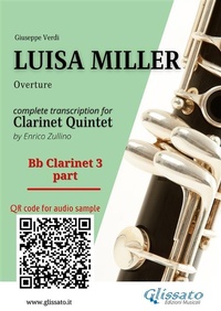 Abbildung von: Bb Clarinet 3 part of "Luisa Miller" for Clarinet Quintet - Glissato Edizioni Musicali