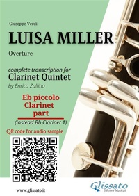 Abbildung von: Eb Clarinet Piccolo (instead Clarinet Bb 1) part of "Luisa Miller" for Clarinet Quintet - Glissato Edizioni Musicali