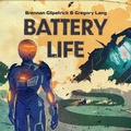 Cover: Battery Life - Blackstone Publishing