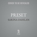 Cover: Preset - Blackstone Publishing