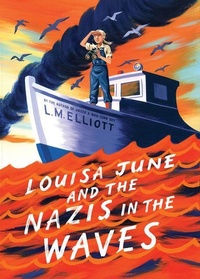 Abbildung von: Louisa June and the Nazis in the Waves - Youth Large Print