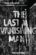 Cover: The Last Vanishing Man and Other Stories - Third Man Books