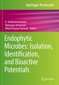 Cover: Endophytic Microbes: Isolation, Identification, and Bioactive Potentials - Humana