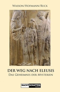 Abbildung von: Der Weg nach Eleusis - Nachtschatten Verlag