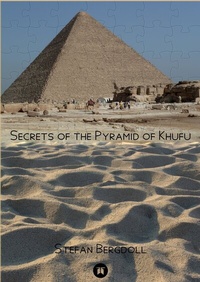 Enlarge image Cover: Secrets of the Pyramid of Khufu - EditionBergdoll