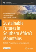 Cover: Sustainable Futures in Southern Africa's Mountains - Springer