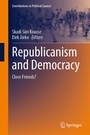 Cover: Republicanism and Democracy - Springer