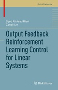 Cover: Output Feedback Reinforcement Learning Control for Linear Systems - Birkh&auml;user
