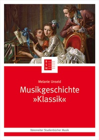 Abbildung von: Musikgeschichte "Klassik" - Bärenreiter