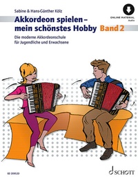Abbildung von: Akkordeon spielen - mein schönstes Hobby - Schott Music