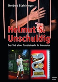 Cover: Helmut S. Unschuldig - INNSALZ