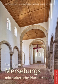 Abbildung von: Merseburgs mittelalterliche Pfarrkirchen - Stekovics, J