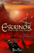 Cover: Die Eskrinor-Trilogie / Eskrinor - Der Kampf der Zwerge - DichtFest