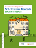 Cover: Schrittweise Deutsch / Sch&uuml;lerband Schule - Schubert Leipzig